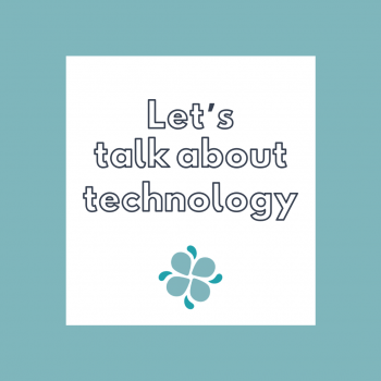 lets talk about technology